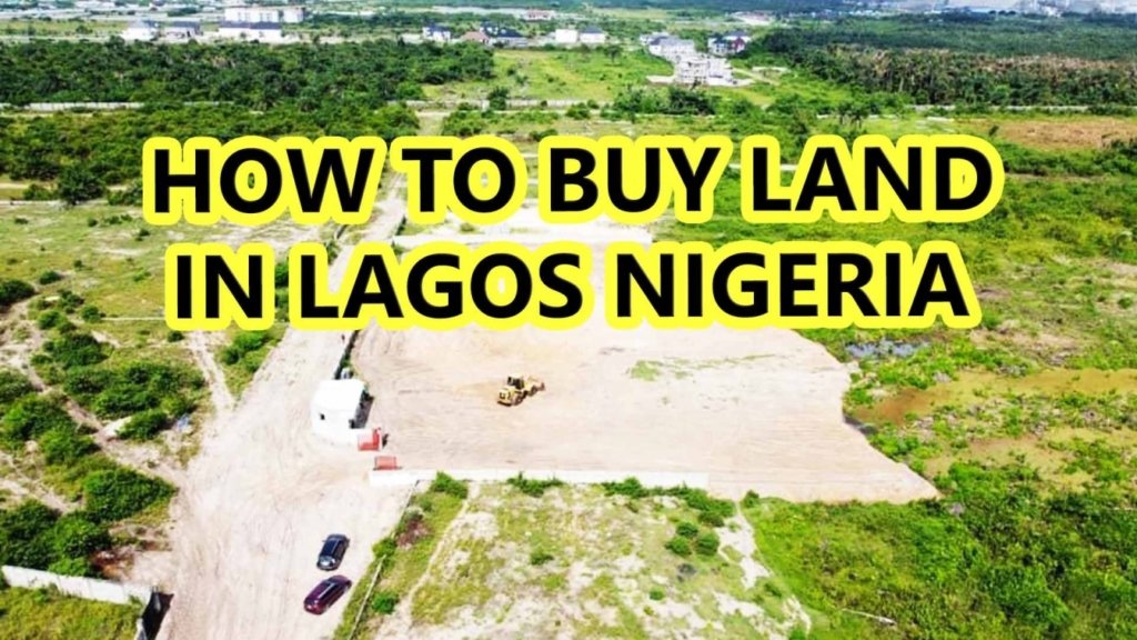 HOW TO BUY LAND IN LAGOS NIGERIA