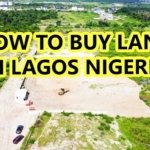 HOW TO BUY LAND IN LAGOS NIGERIA
