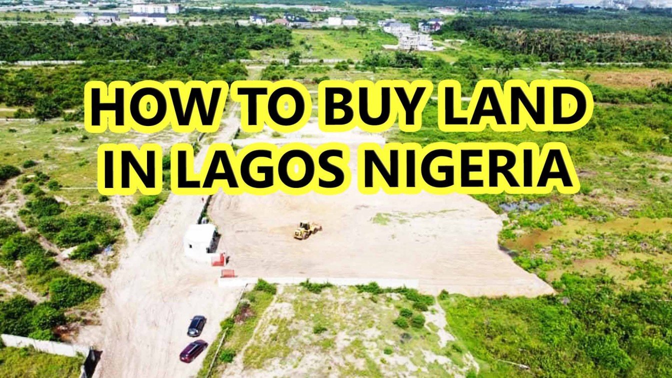 HOW TO BUY LAND IN LAGOS NIGERIA